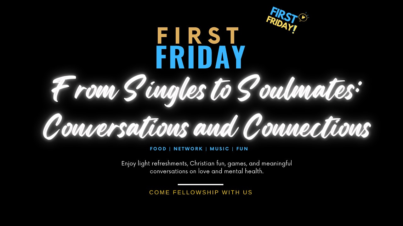 First Friday: From Singles To Soulmates: Conversations and Connections – Brooklyn, NY