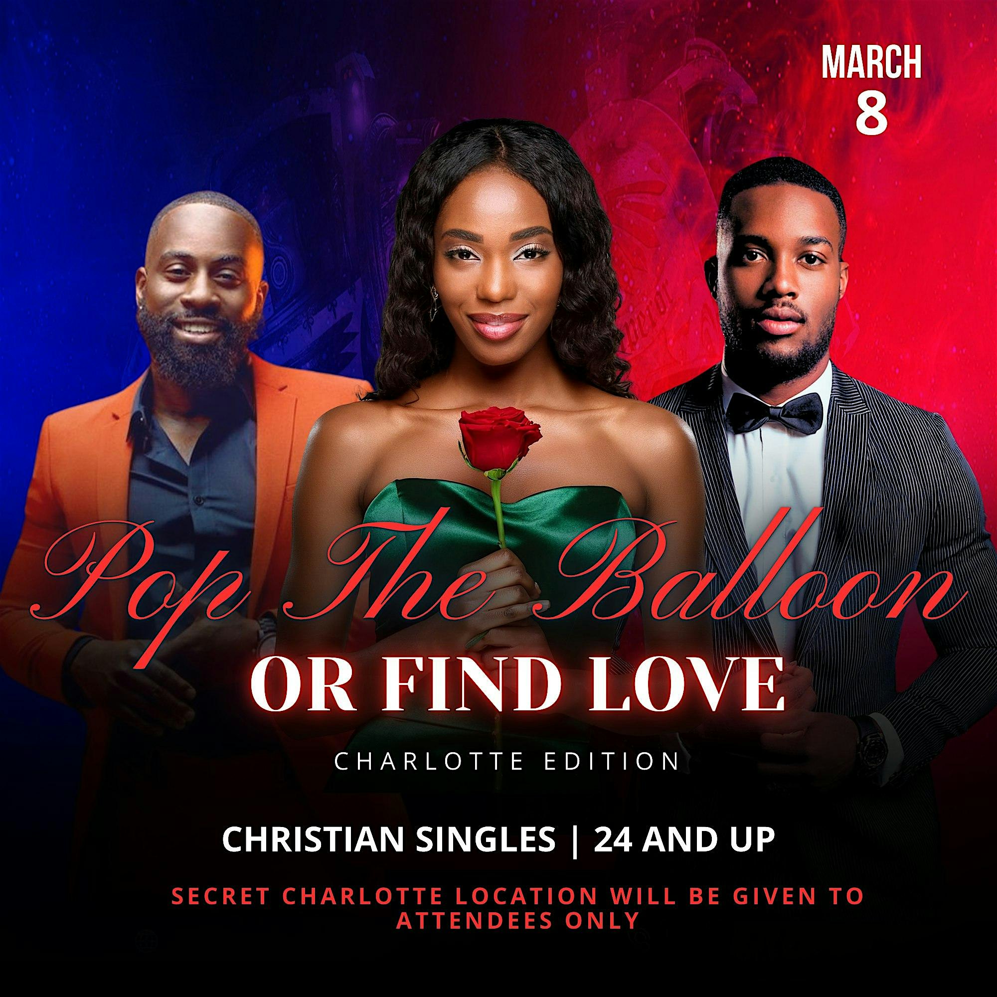 Pop The Balloon Or Find Love: Charlotte Edition – N/A, NC