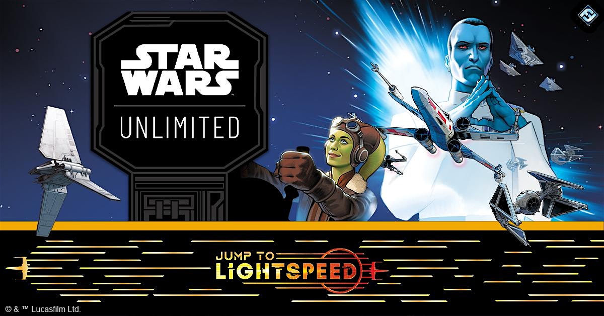 Elf N Moon’s Star Wars Unlimited: Jump to Lightspeed Pre-Release! – Indianapolis, IN