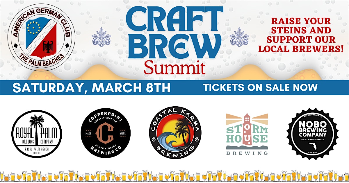 Craft Brew Summit – Lake Worth, FL