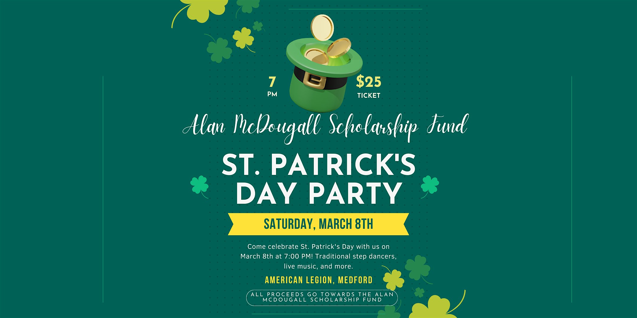 St. Patrick’s Party hosted by the Alan McDougall Scholarship Fund – Medford, MA