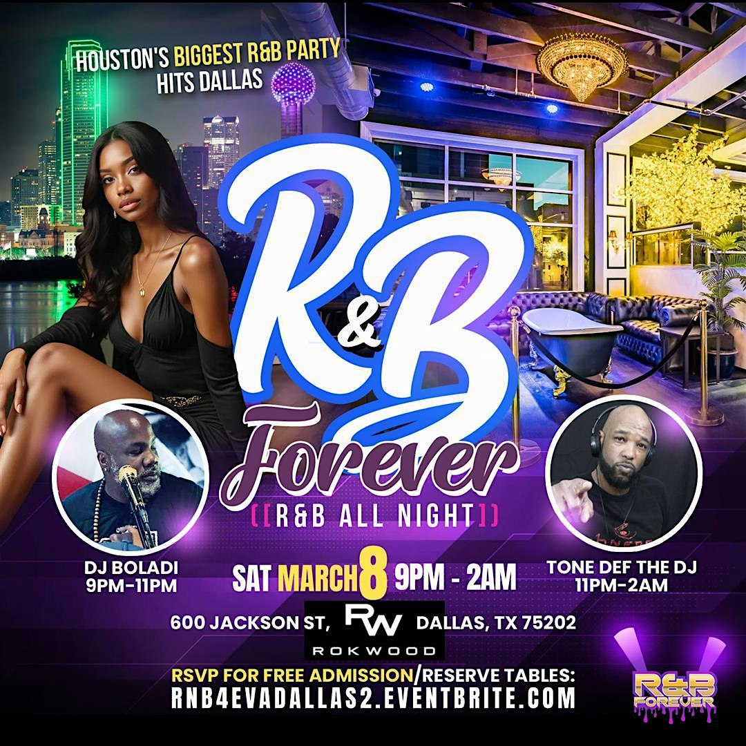 R&B FOREVER DALLAS – Dallas, TX