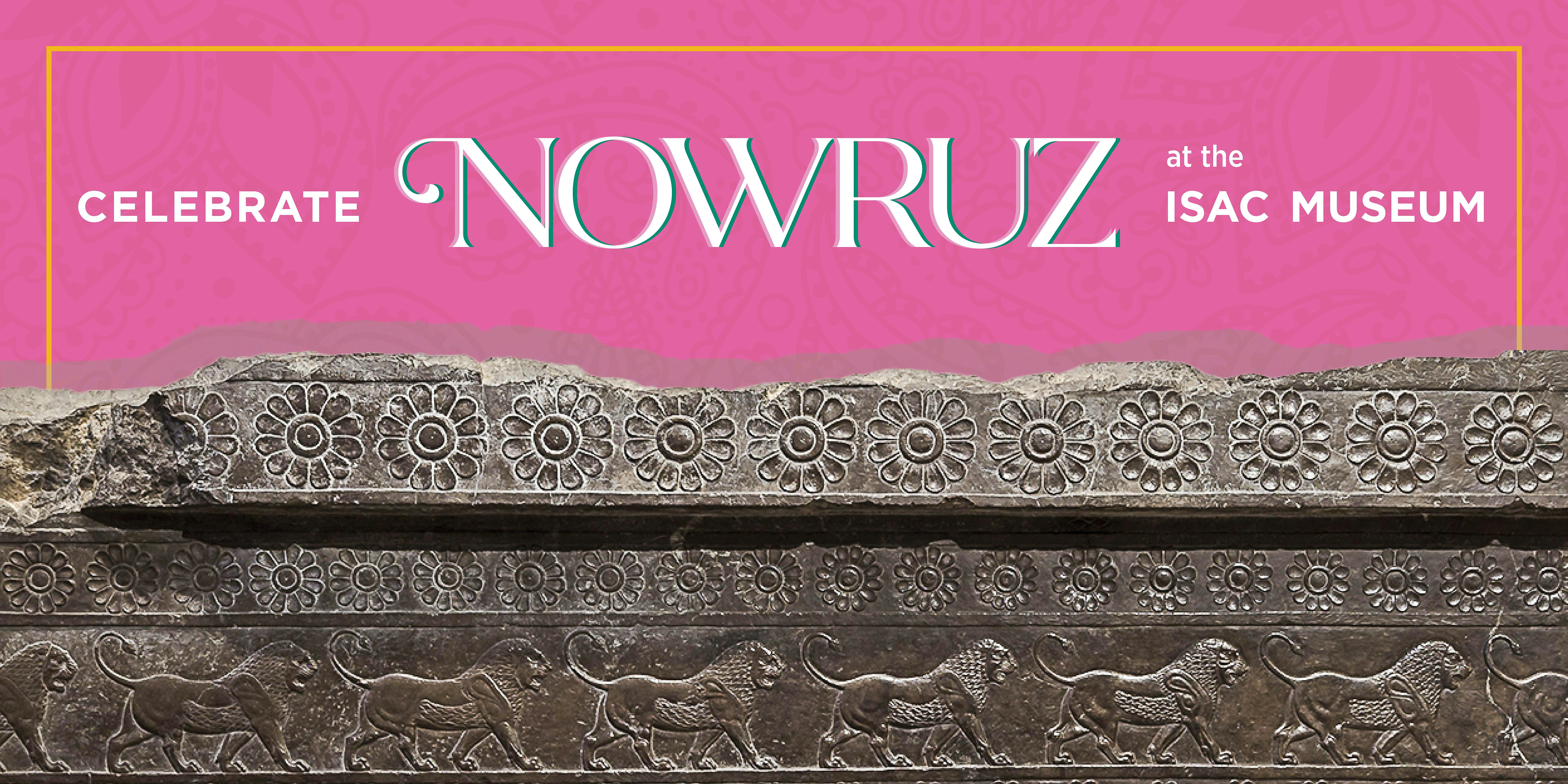 Nowruz: Persian New Year Celebration – Chicago, IL