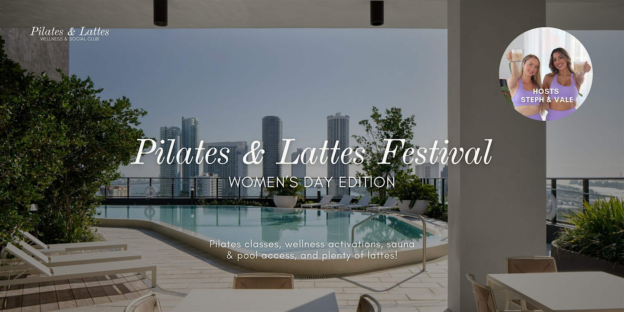 Pilates & Lattes Festival – Women’s Day Edition – Miami, FL