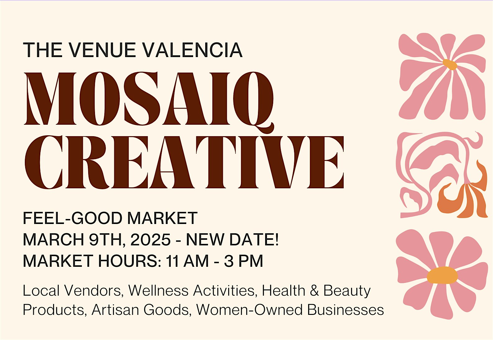 Mosaiq Creative Feel Good Pop-Up Market: Free General Admission – Valencia, CA