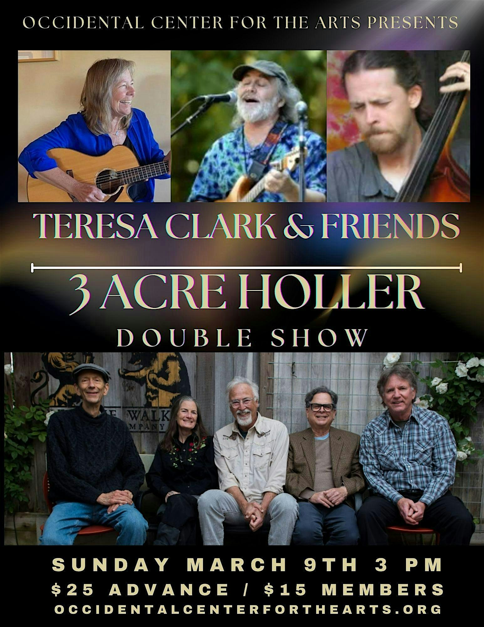 Teresa Clark & Friends and 3 Acre Holler in Occidental – Occidental, CA