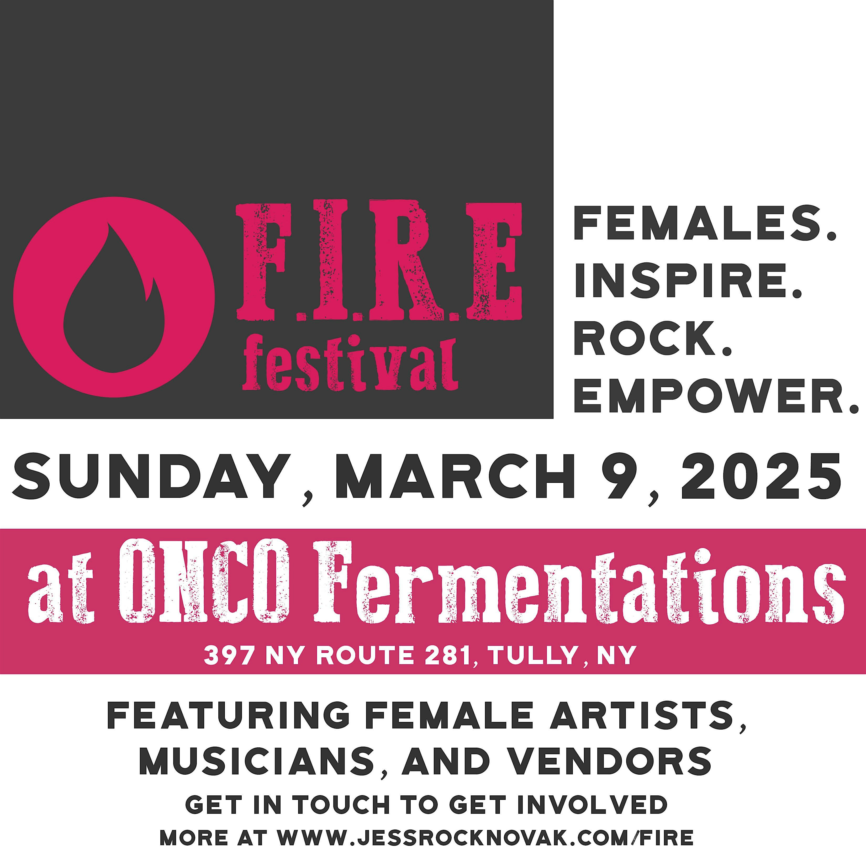 F.I.R.E. (females inspire, rock, empower) Festival – Tully, NY