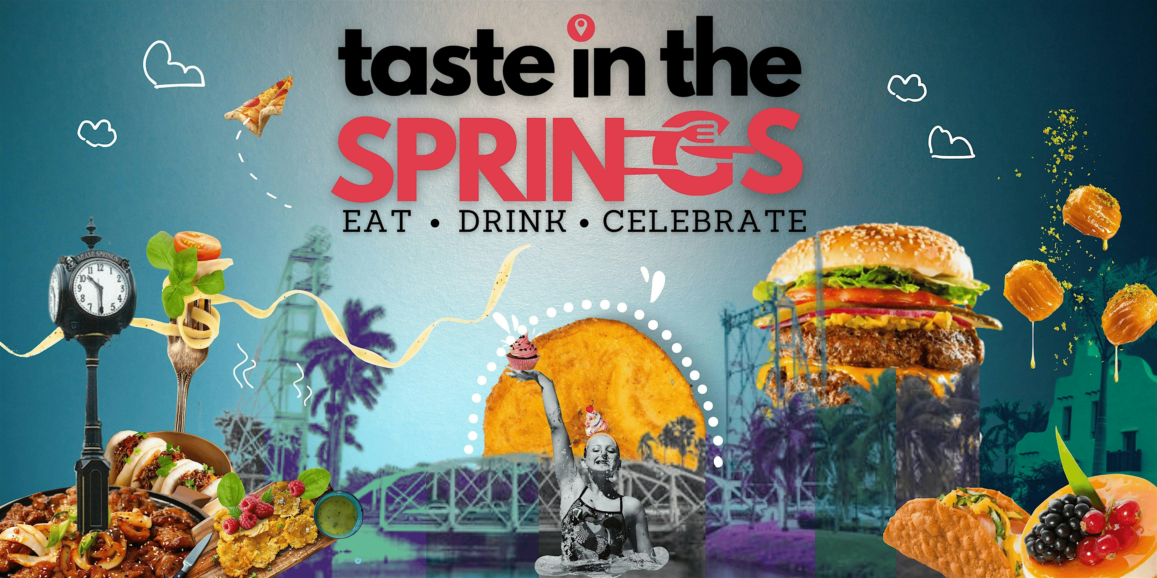 TASTE IN THE SPRINGS – Miami Springs, FL