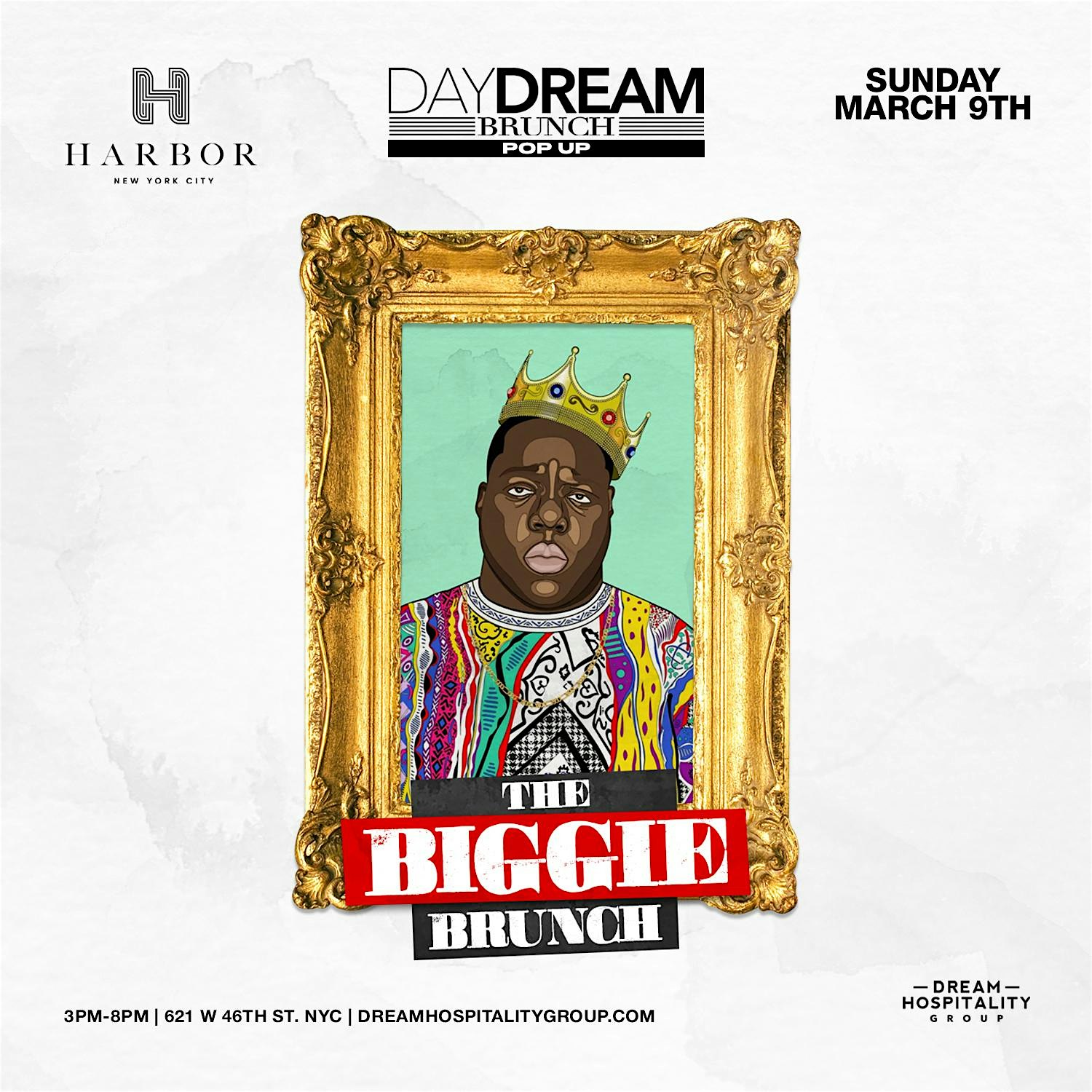 THE BIGGIE BRUNCH @ HARBOR NYC! – New York, NY