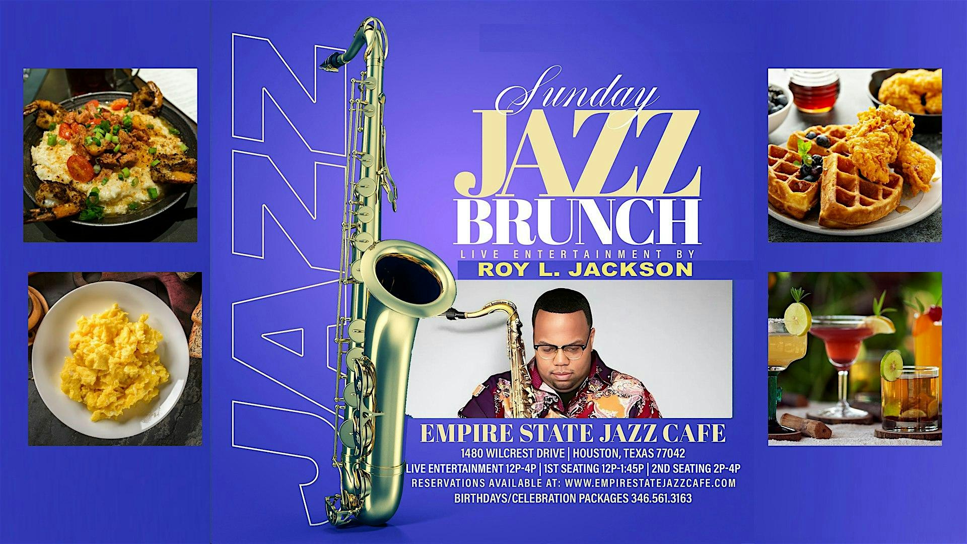 3/9 – Sunday Jazz Brunch with Roy L Jackson – Houston, TX