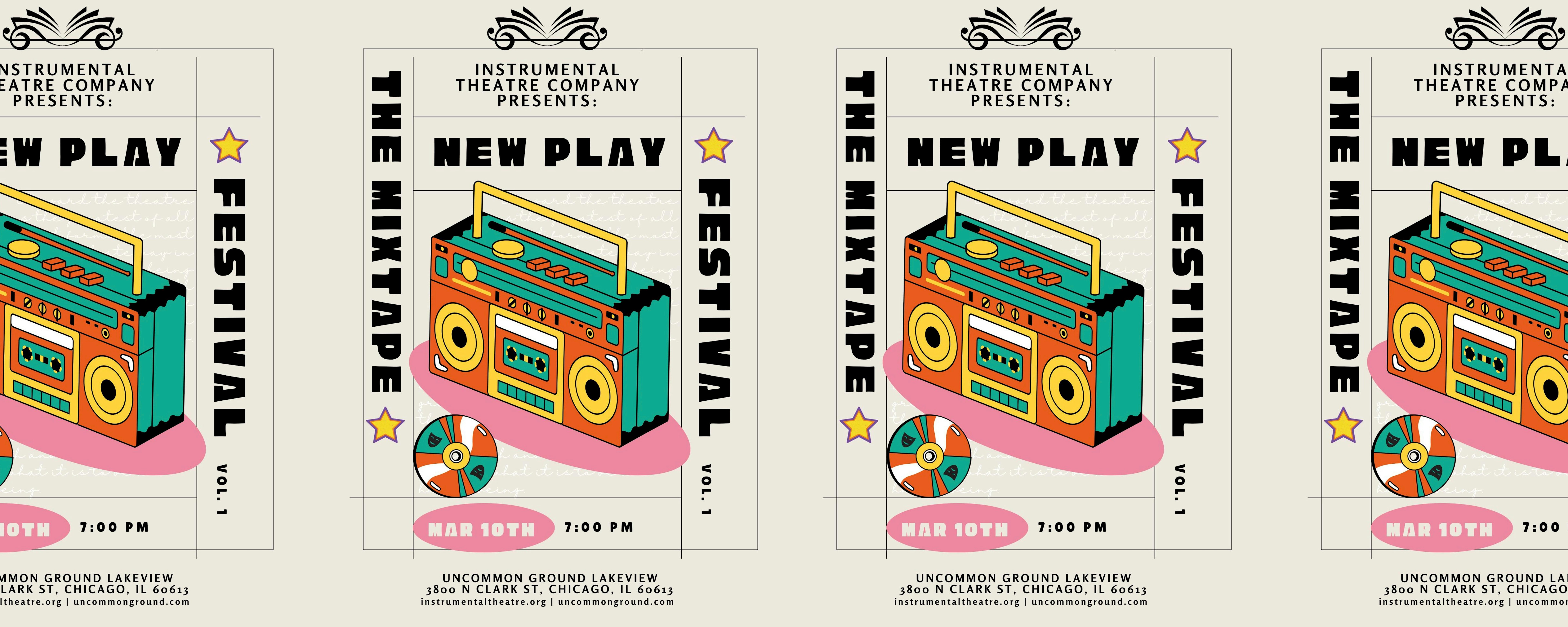 The Mixtape New Play Festival Vol. 1 – Chicago, IL