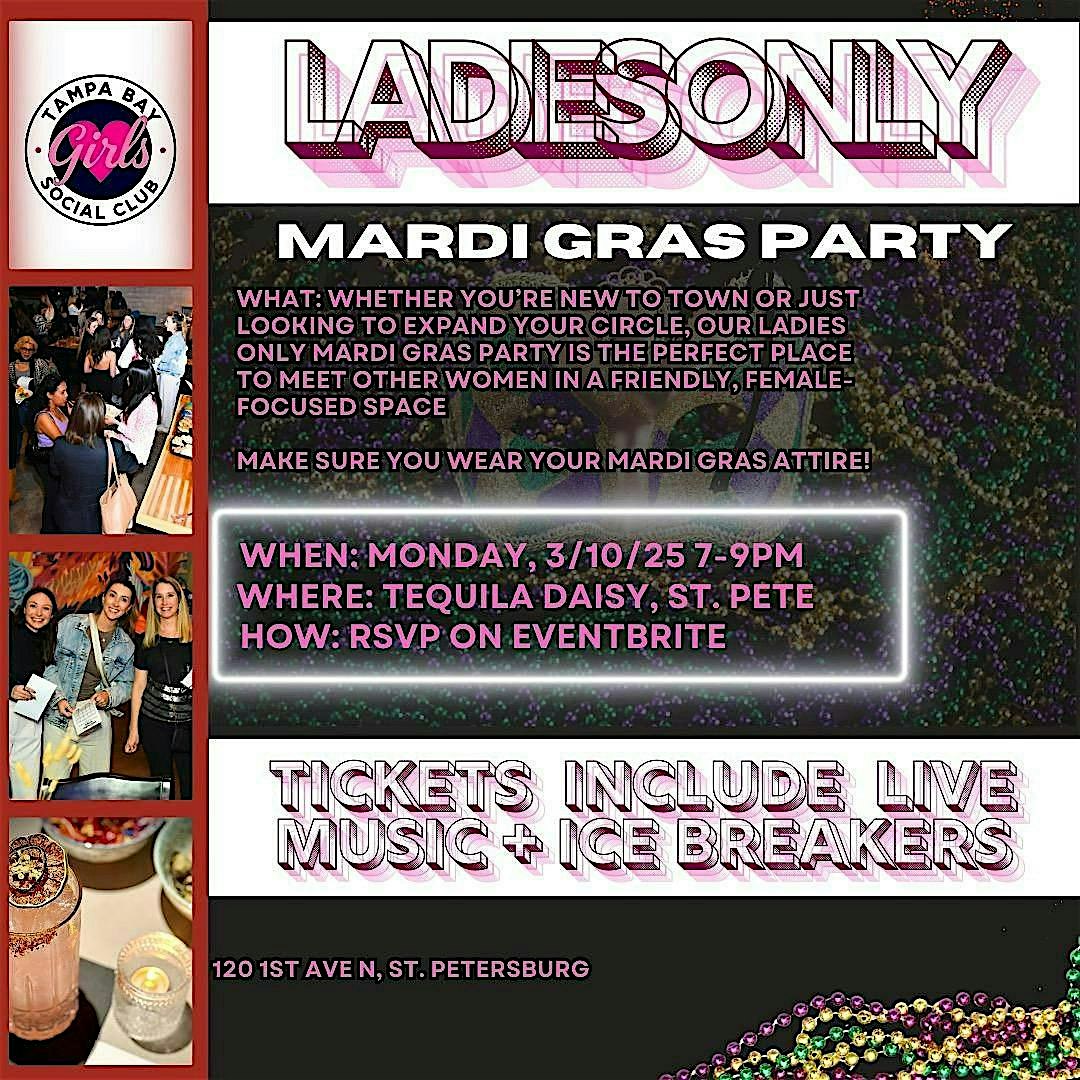 Ladies Only Mardi Gras Party – St. Petersburg, FL