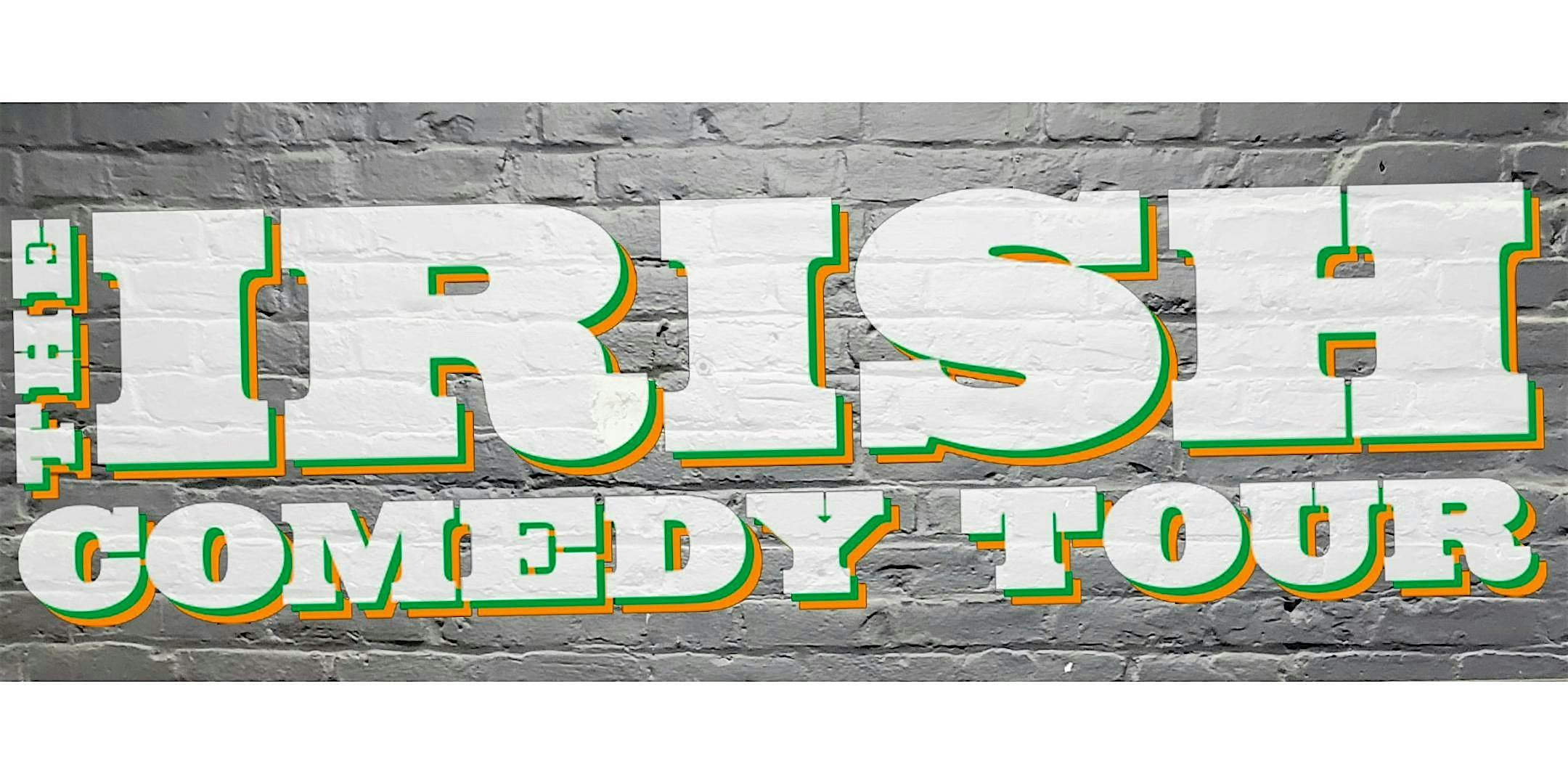 THE IRISH COMEDY TOUR Clare’s 50th Irish Festival – Clare, MI