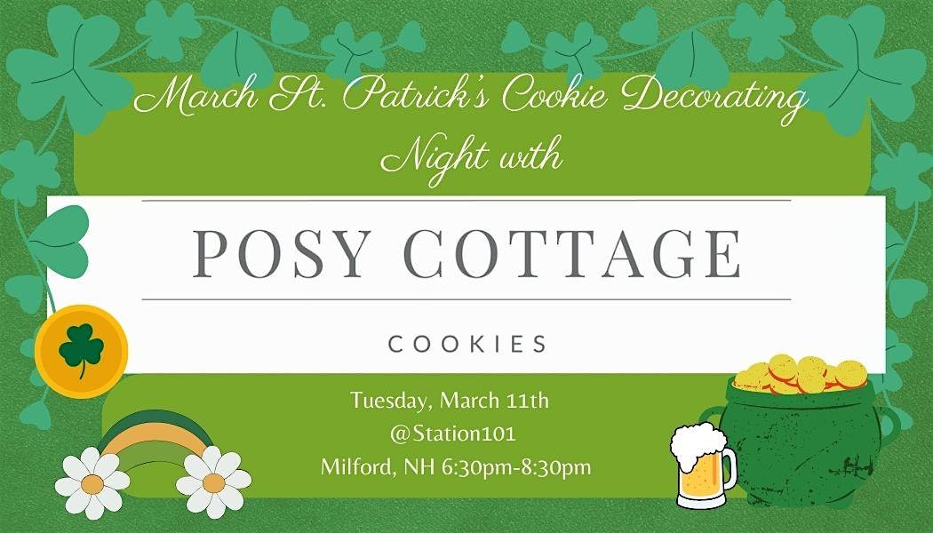 March St. Patrick’s Day Cookie Decorating Night with Posy Cottage Cookies – Milford, NH