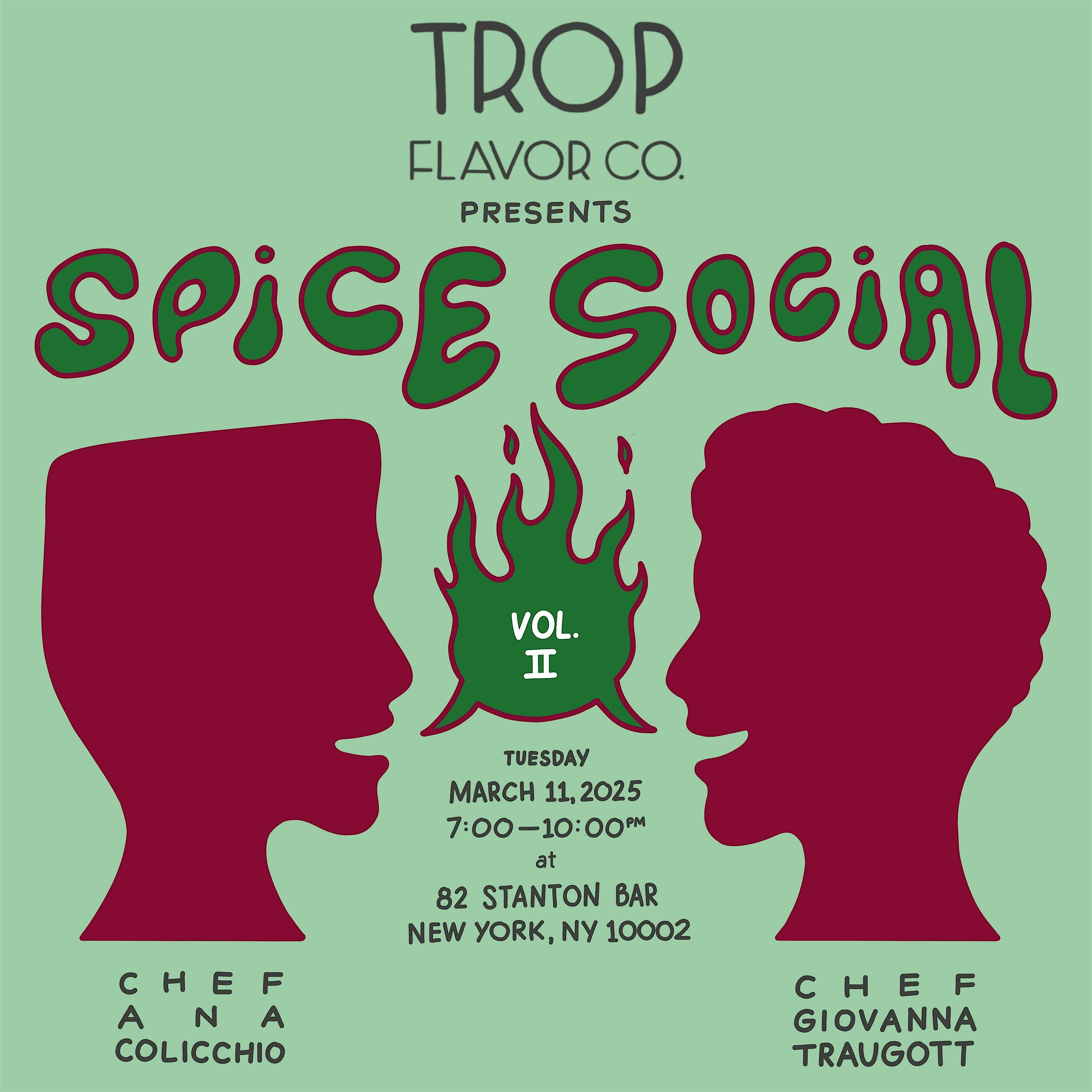 Trop Flavor Co. Presents Spice Social Vol. II – New York, NY