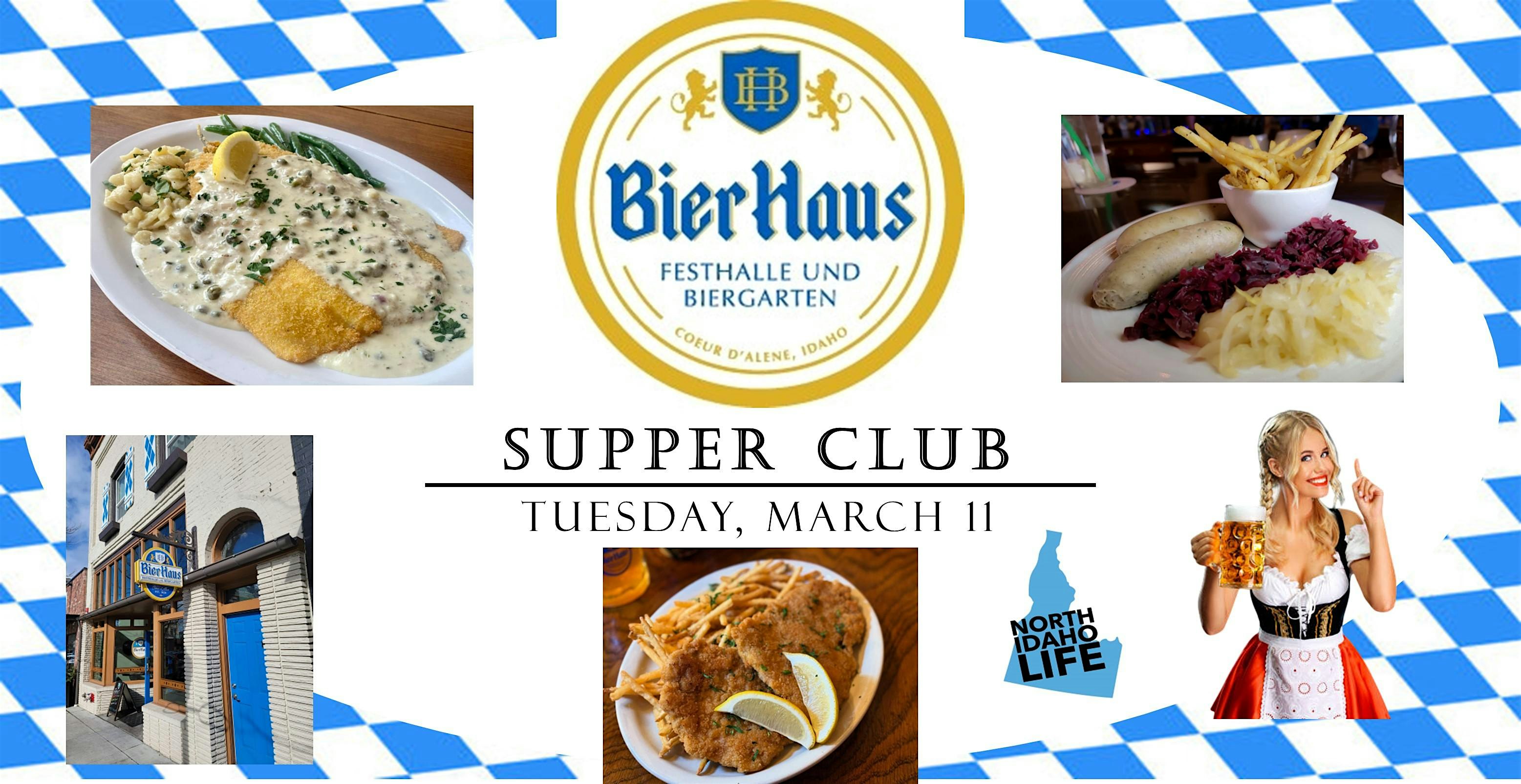 North Idaho Life Supper Club – Bier Haus (German) – Coeur d’Alene, ID