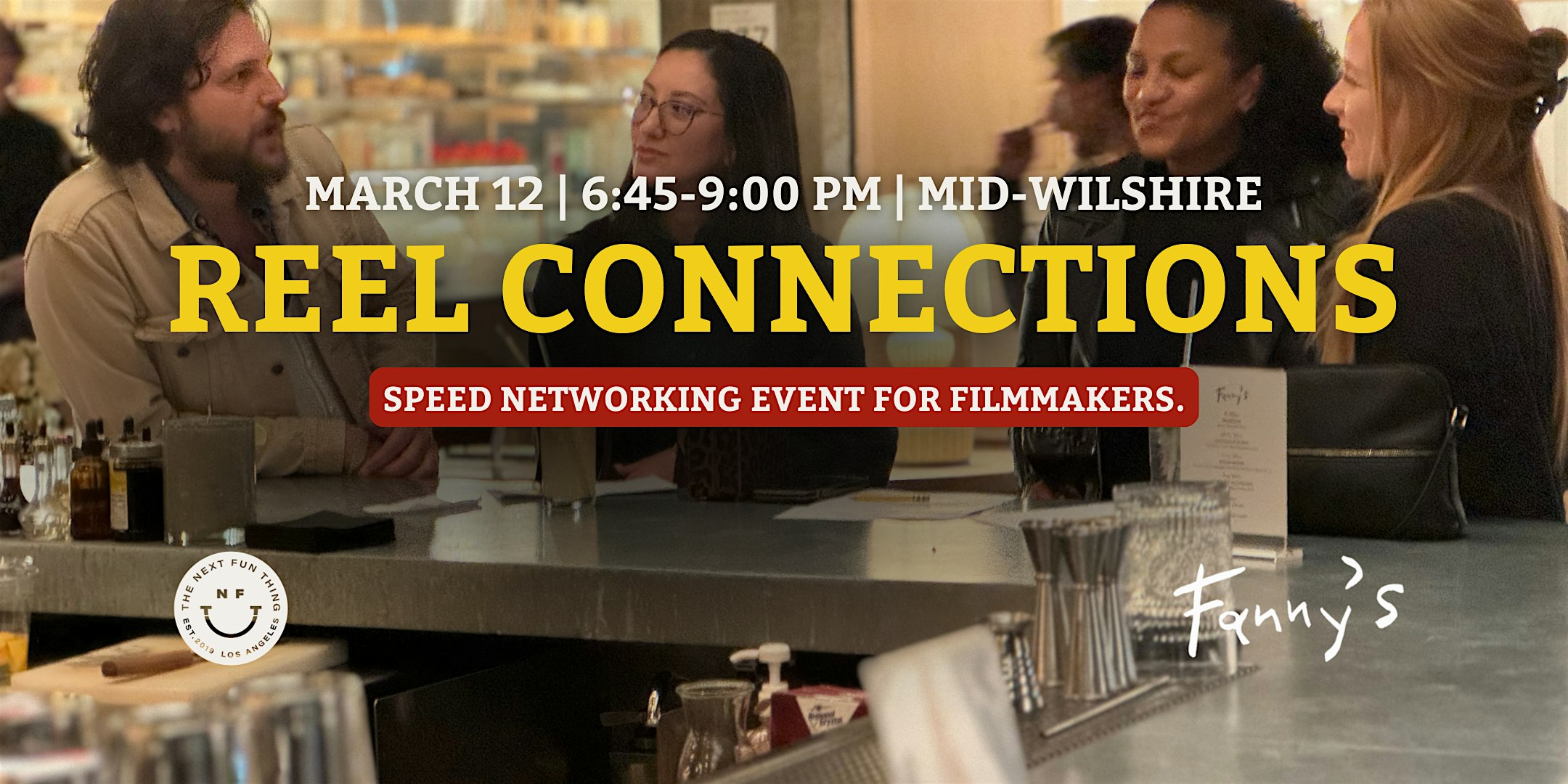 Reel Connections | Speed Networking for Filmmakers | Los Angeles – Los Angeles, CA