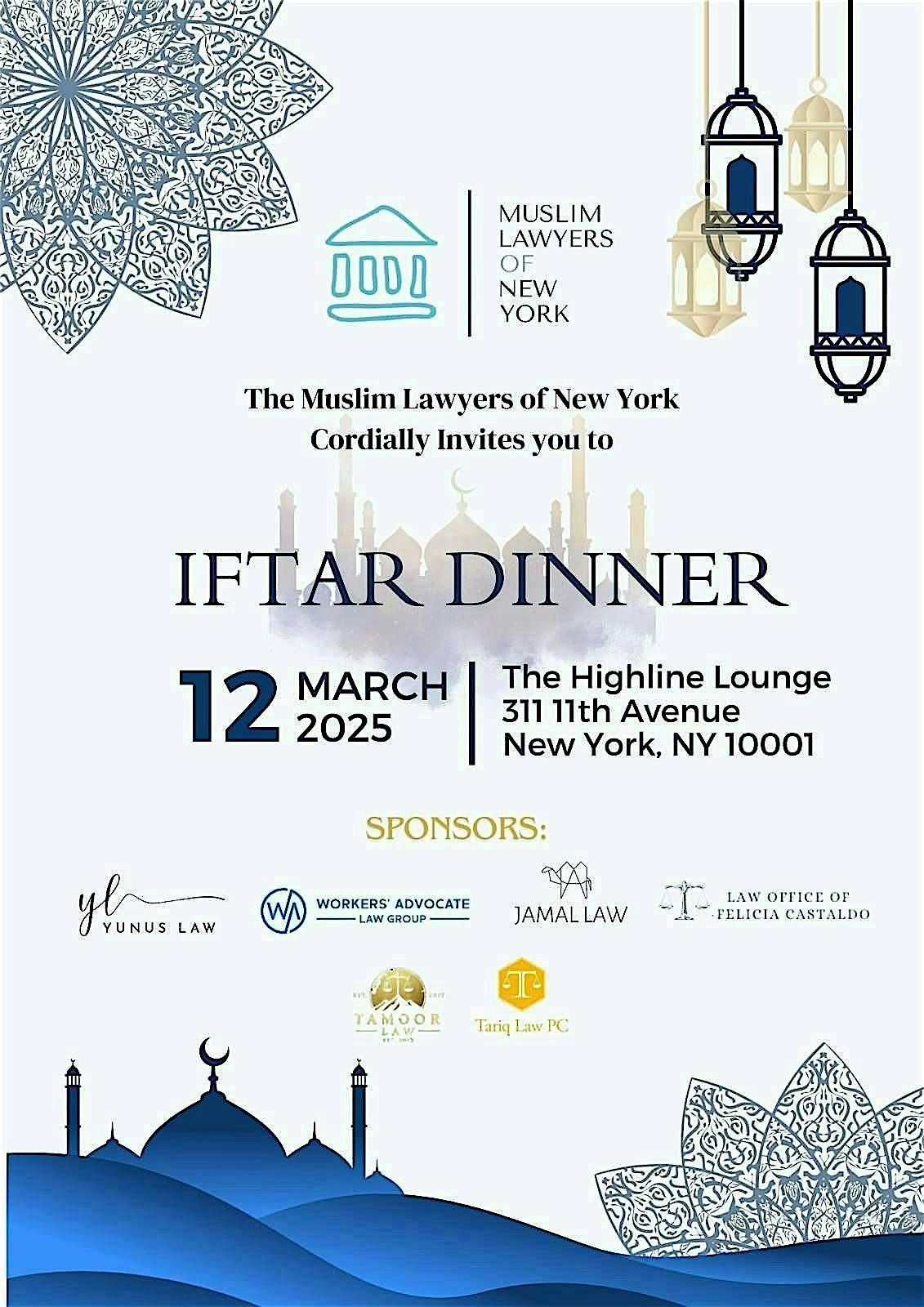 The Muslim Lawyers of New York Iftar Dinner – New York, NY