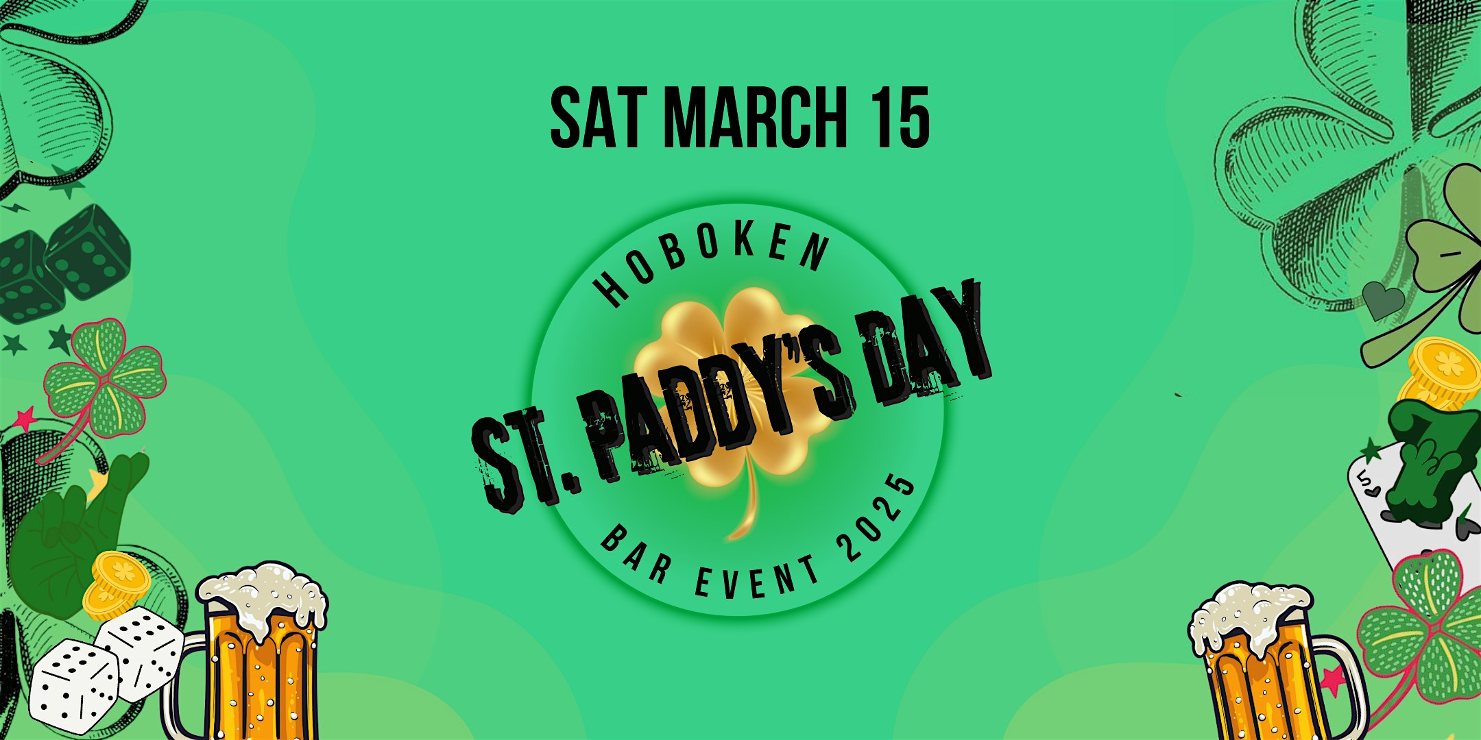 Hoboken St. Paddy’s Day Bar Event 2025 – Hoboken, NJ