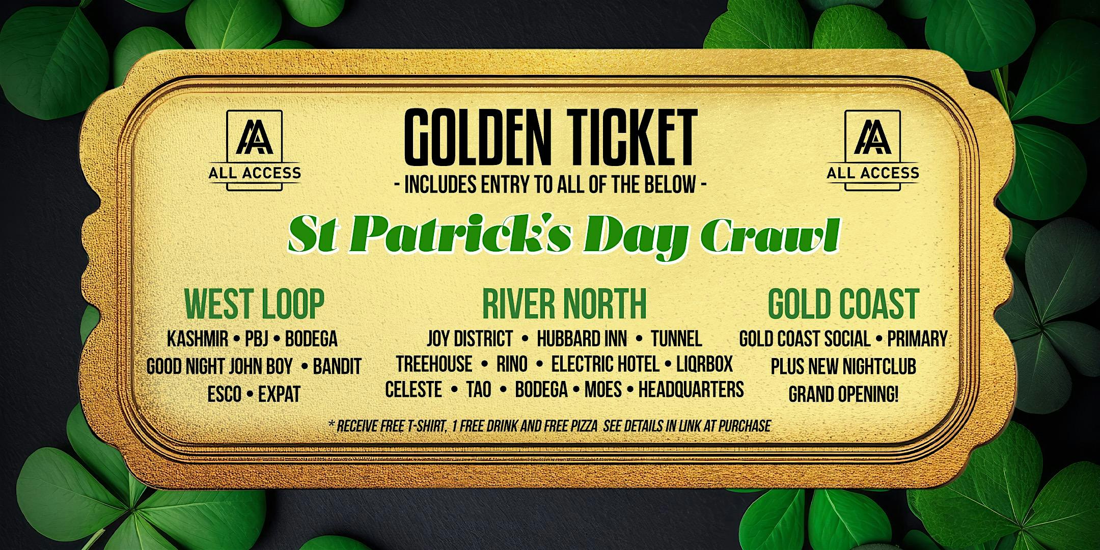 ST. PATRICKS DAY WEST LOOP & RIVER NORTH GOLDEN TICKET WEEKEND PASS – Chicago, IL