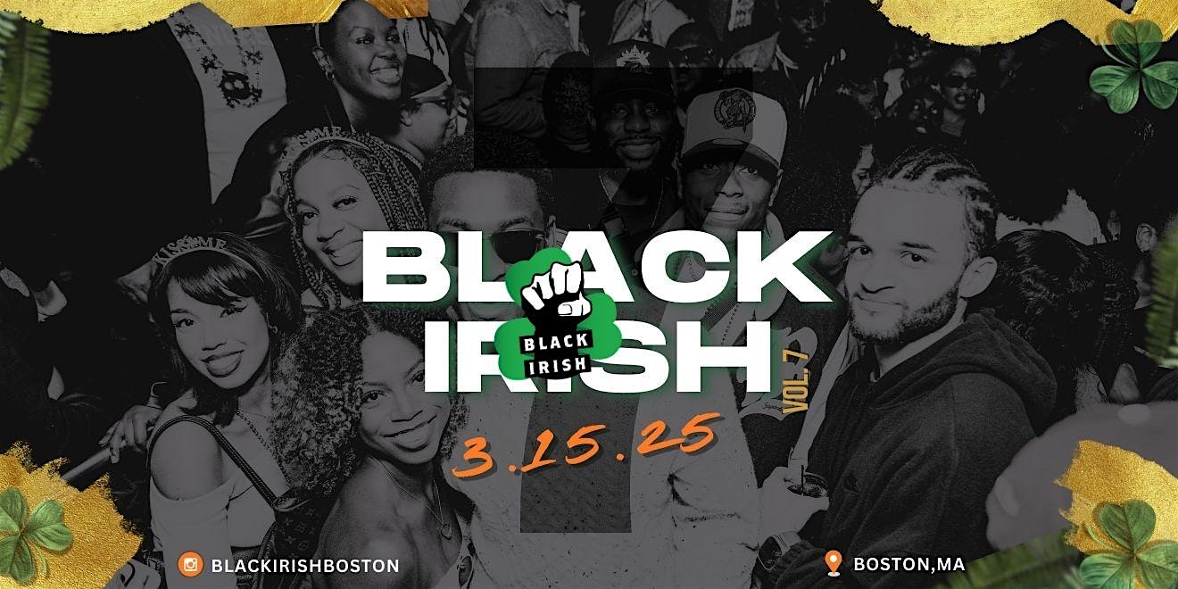 Black Irish Vol. 7 Brought to You By: Westland Whiskey & Rémy Martin – Boston, MA