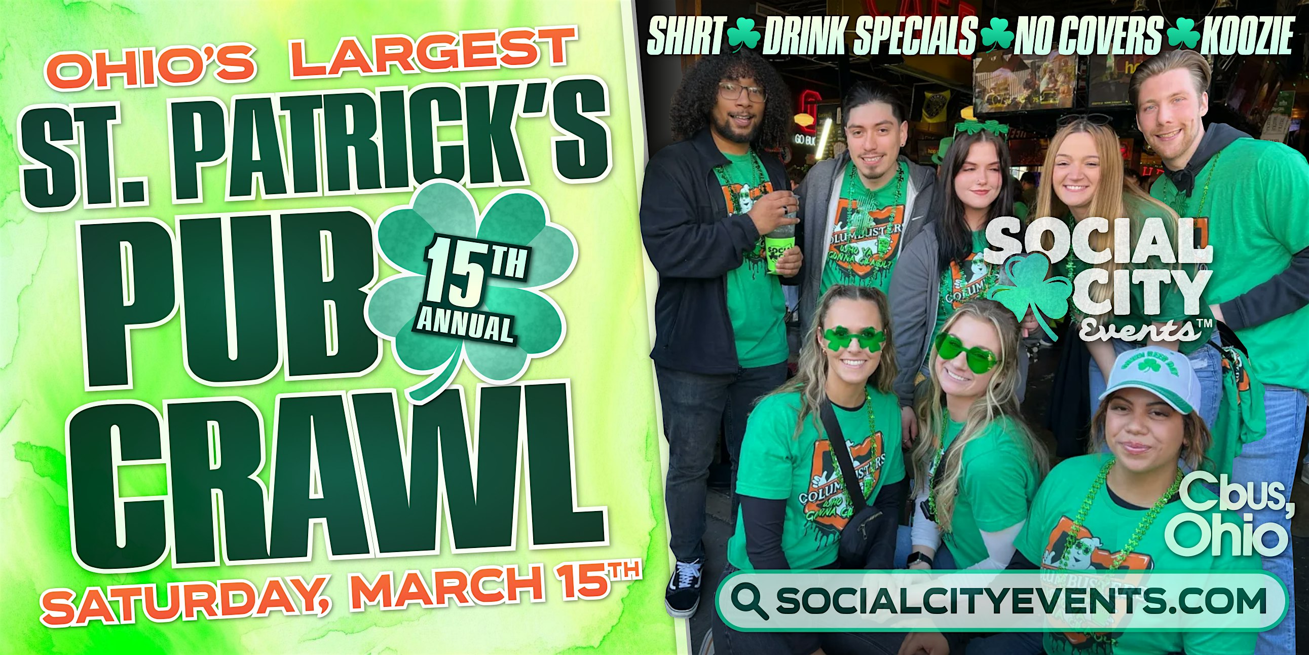 SOCIAL CITY’S 15TH ANNUAL ST. PATRICK’S PUB CRAWL – Columbus, OH