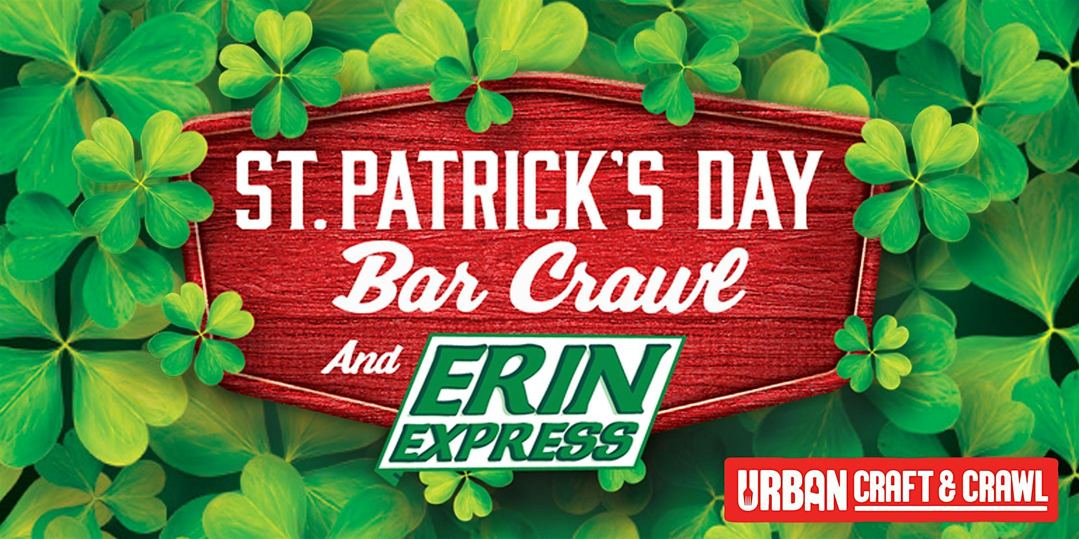 Erin Express St. Patrick’s Day Bar Crawl Philadelphia – Philadelphia, PA