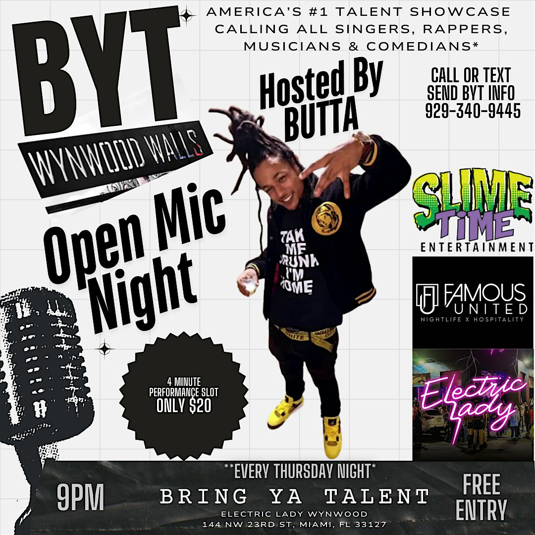 *BUTTA* PERFORMING LIVE *OPEN MIC & PARTY 9PM Electric Lady at Electric Lady – Miami, FL