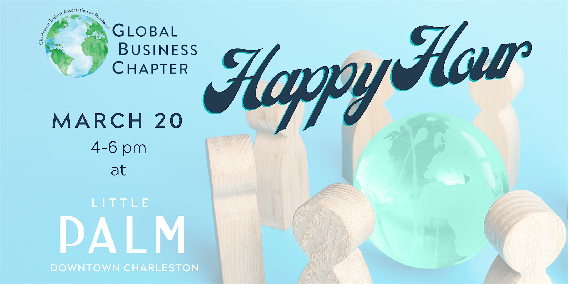 CTAR Global Business Chapter Happy Hour at Little Palm – Charleston, SC