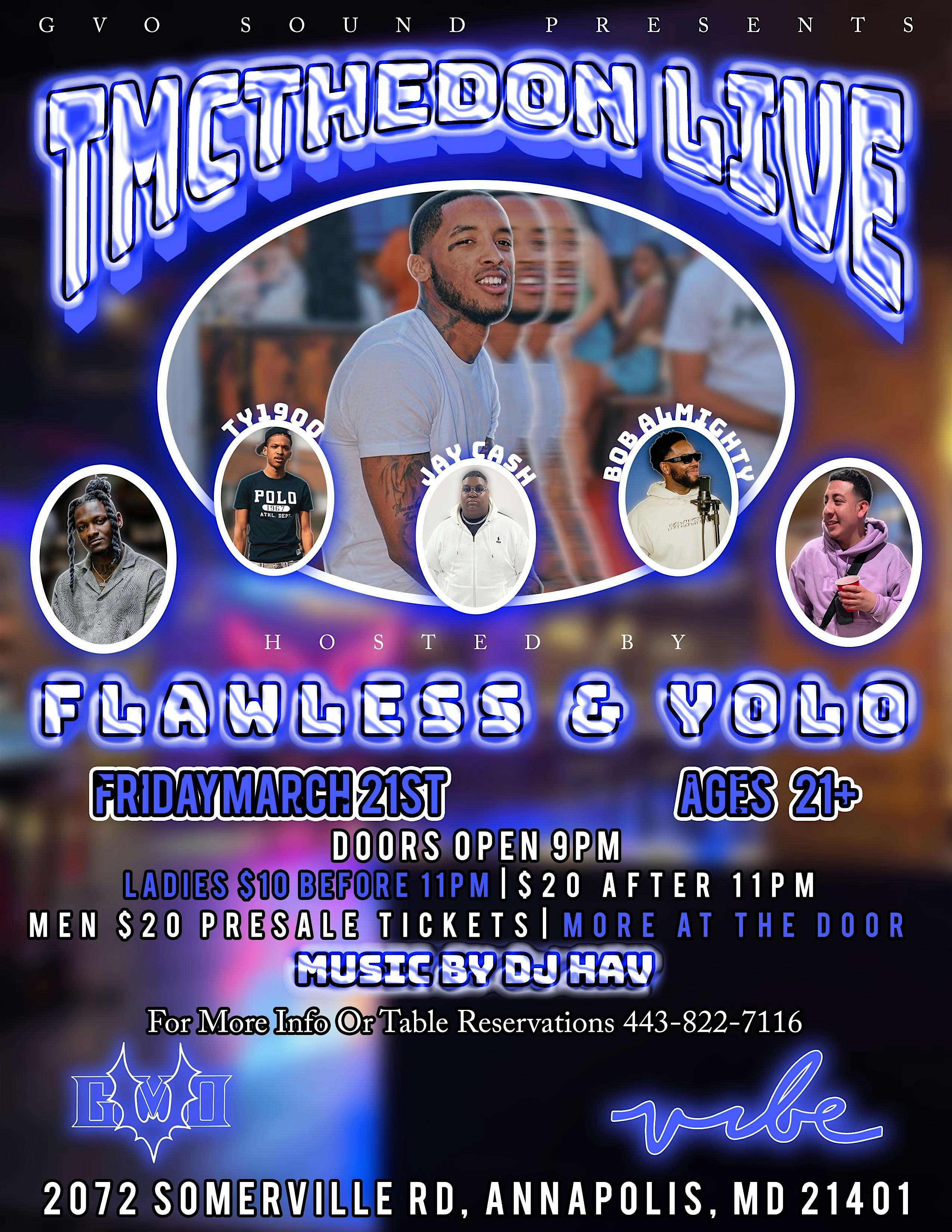 GVO SOUND PRESENTS: TMCTHEDON LIVE! at Vibe – Annapolis, MD