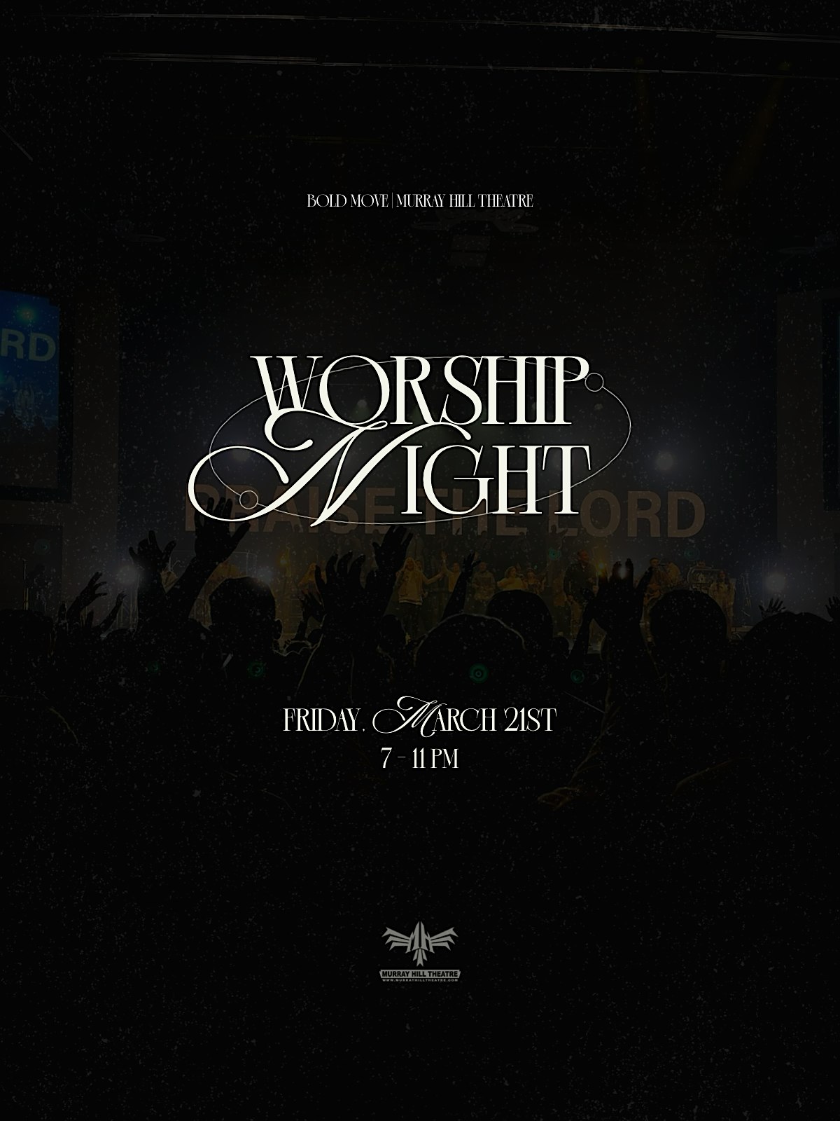 Worship Night at Murray Hill Theatre – Jacksonville, FL