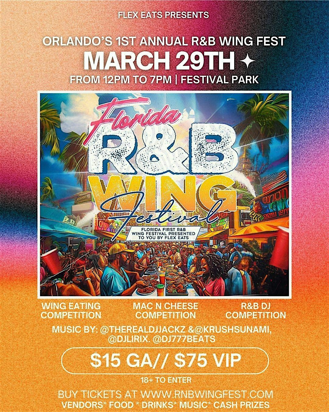 R&B Wing Fest – Orlando, FL