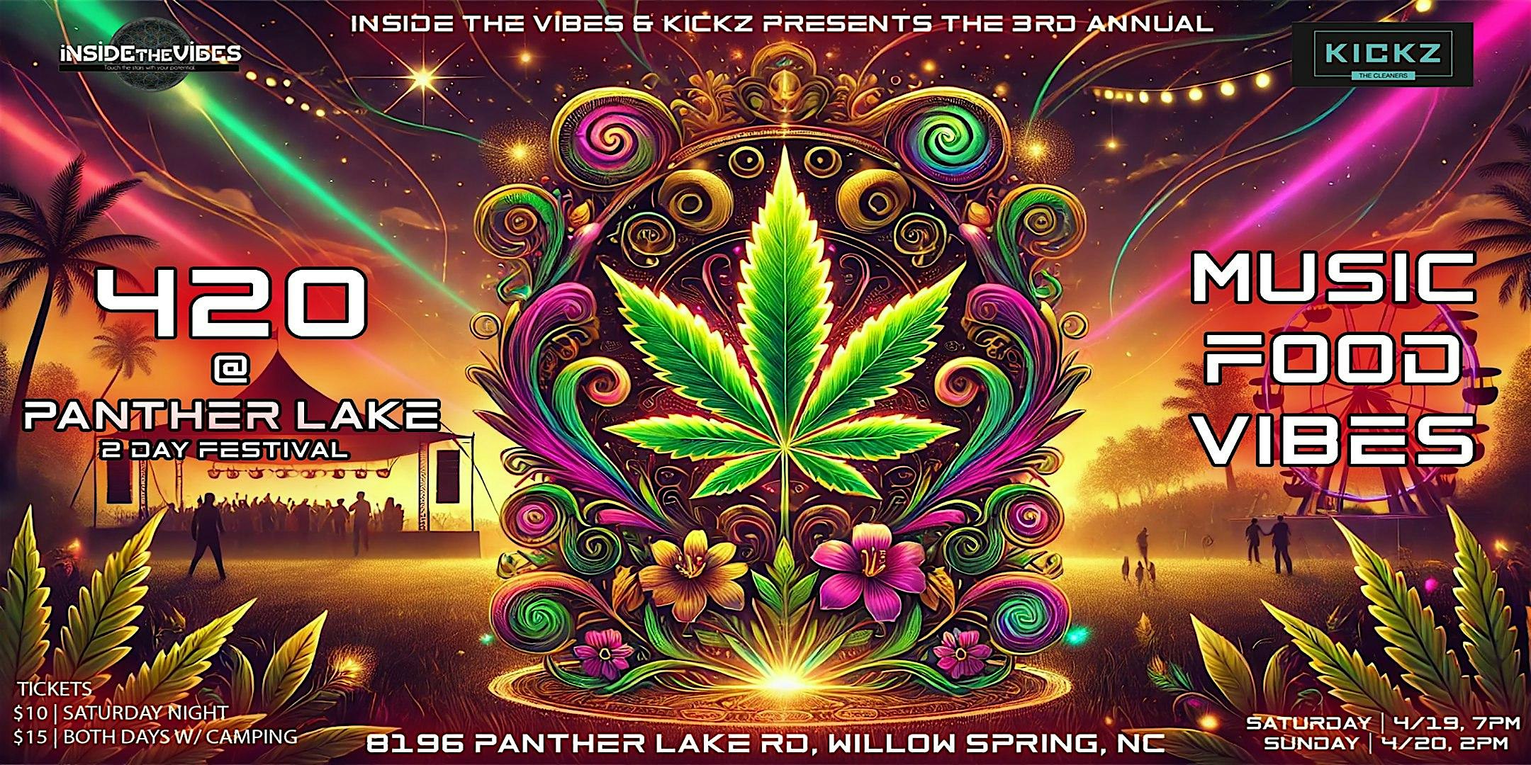 420 @ Panther Lake! Weekend Festival at Panther Lake – willow springs, NC