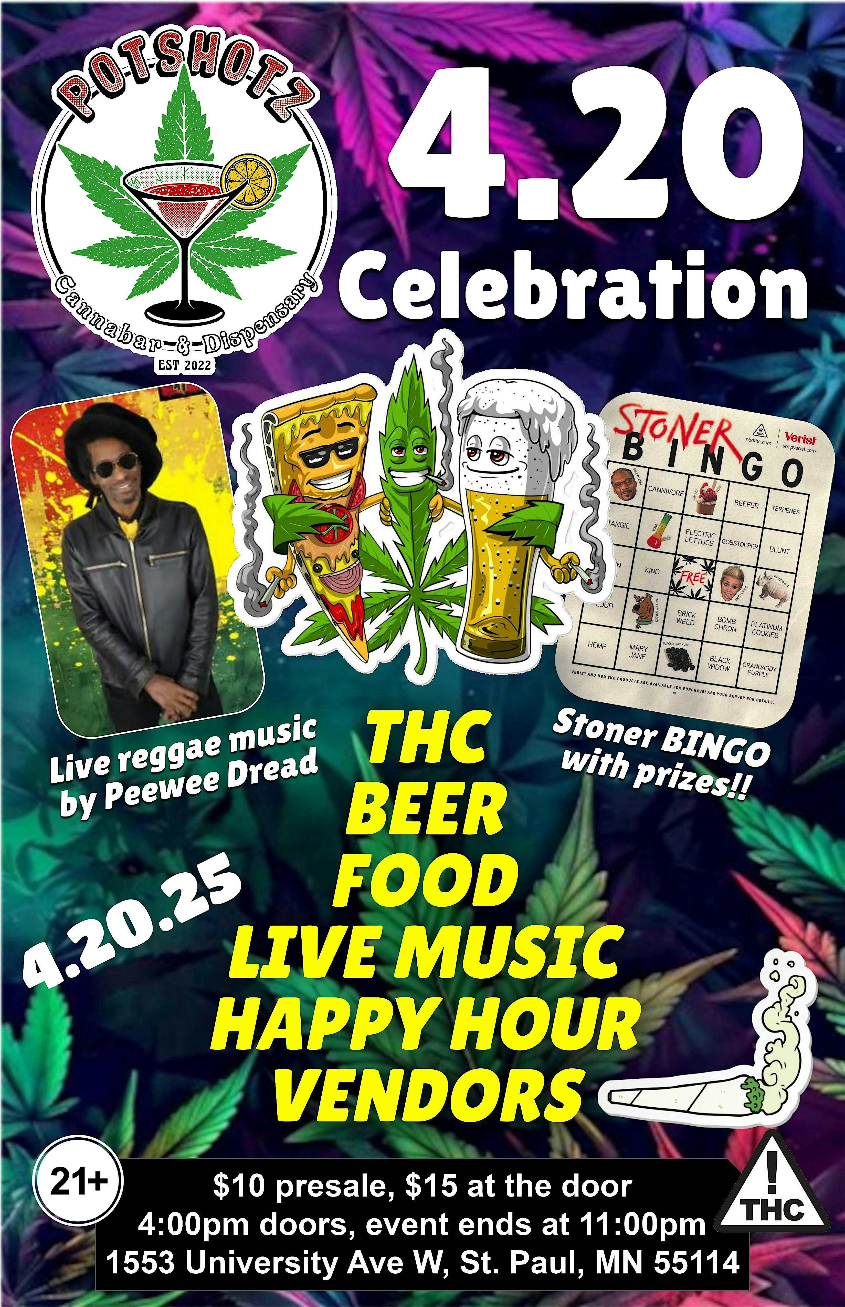 420 Celebration at Potshotz – Saint Paul, MN