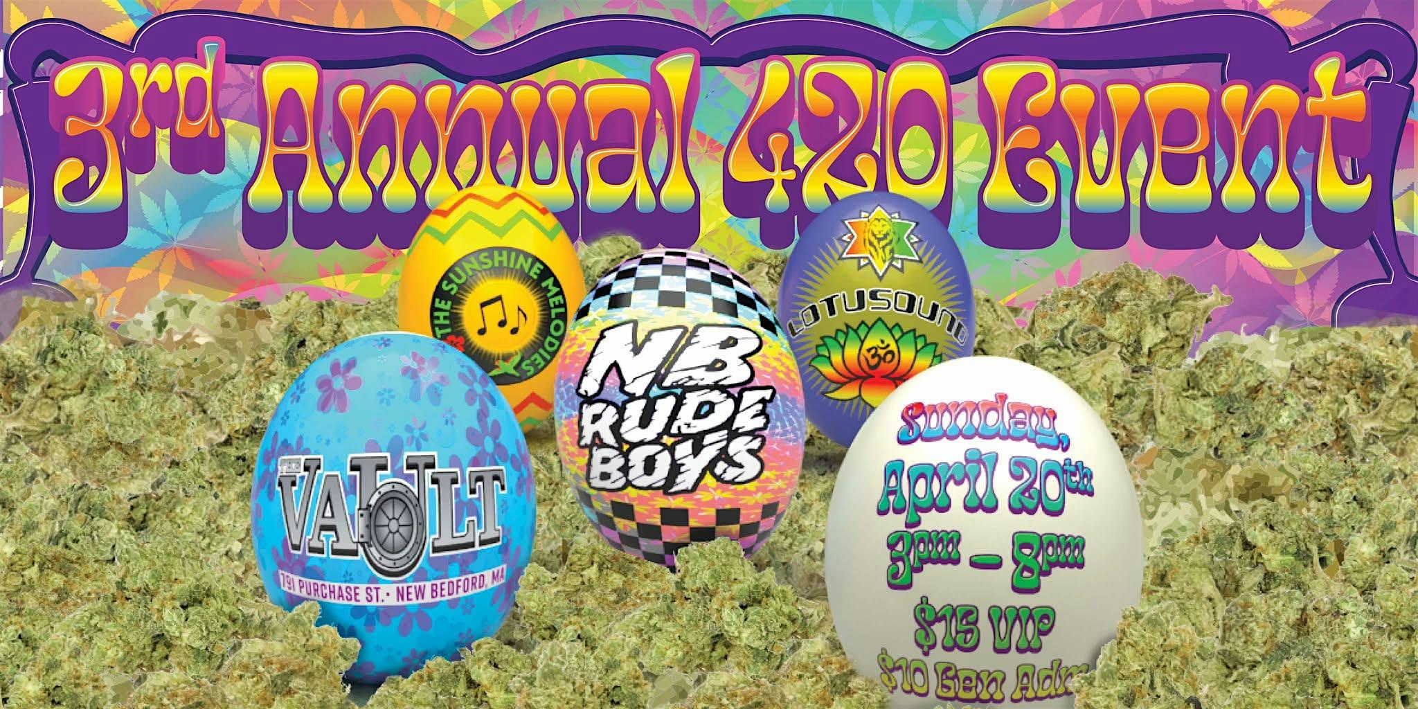 3rd Annual NB Rude Boys 420 Event at The Vault Performing Arts Center & Pub – New Bedford, MA