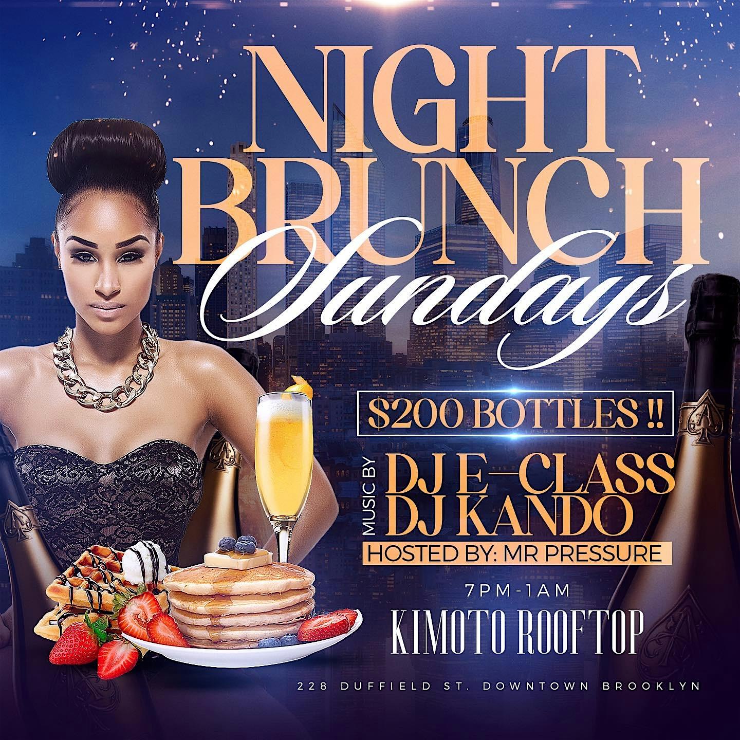 NIGHT BRUNCH @ KIMOTO DWNTWN BK at Kimoto Rooftop Restaurant & Garden Lounge – Brooklyn, NY