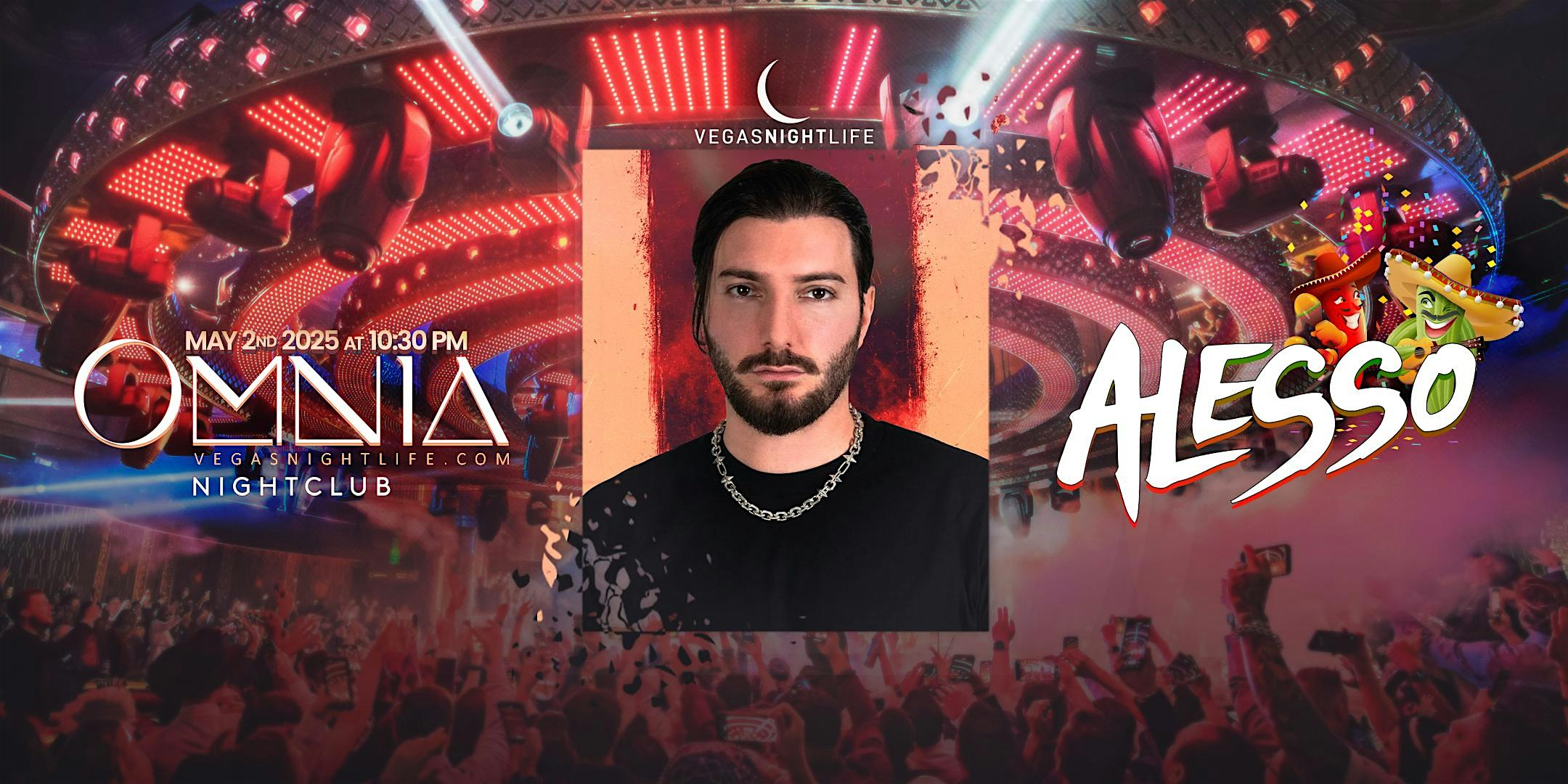 Alesso | Cinco De Mayo Weekend Party | OMNIA Nightclub at OMNIA Las Vegas Nightclub – Las Vegas, NV