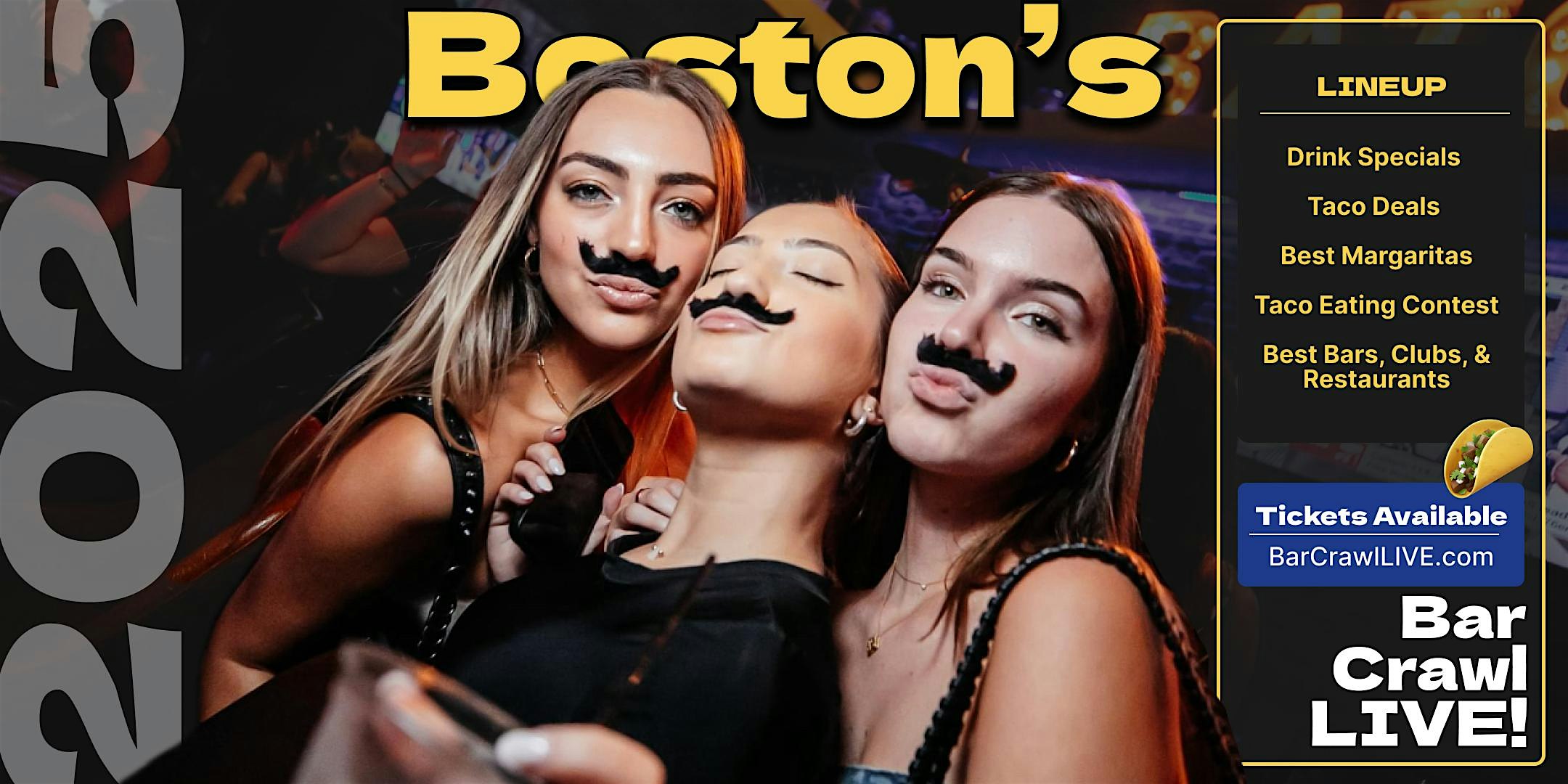 2025 Official Tacos N Tequila Bar Crawl LIVE Boston Cinco De Mayo at Wild Rover – Boston, MA