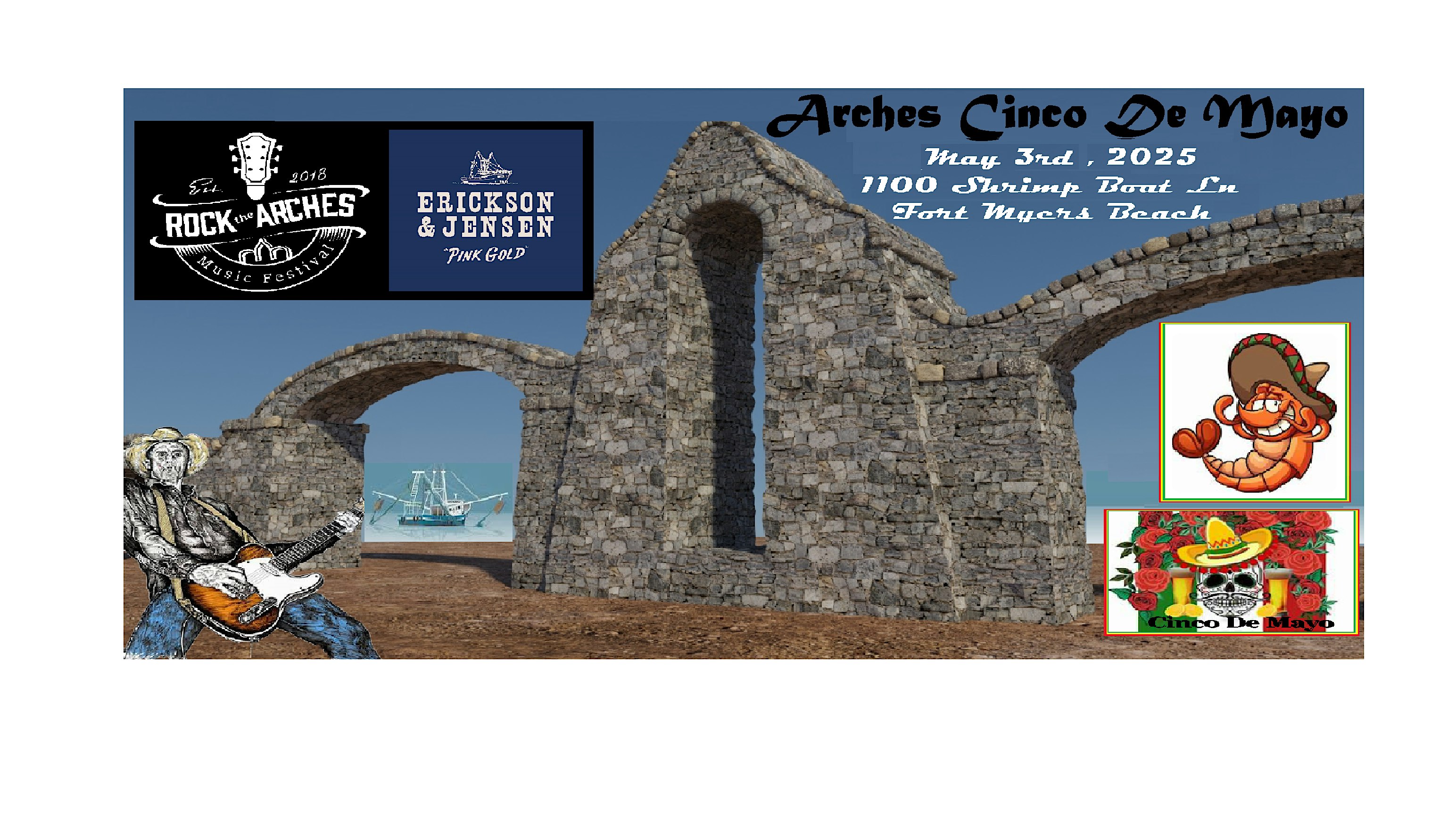 Arches Cinco De Mayo at 1100 Shrimp Boat Ln – Fort Myers Beach, FL