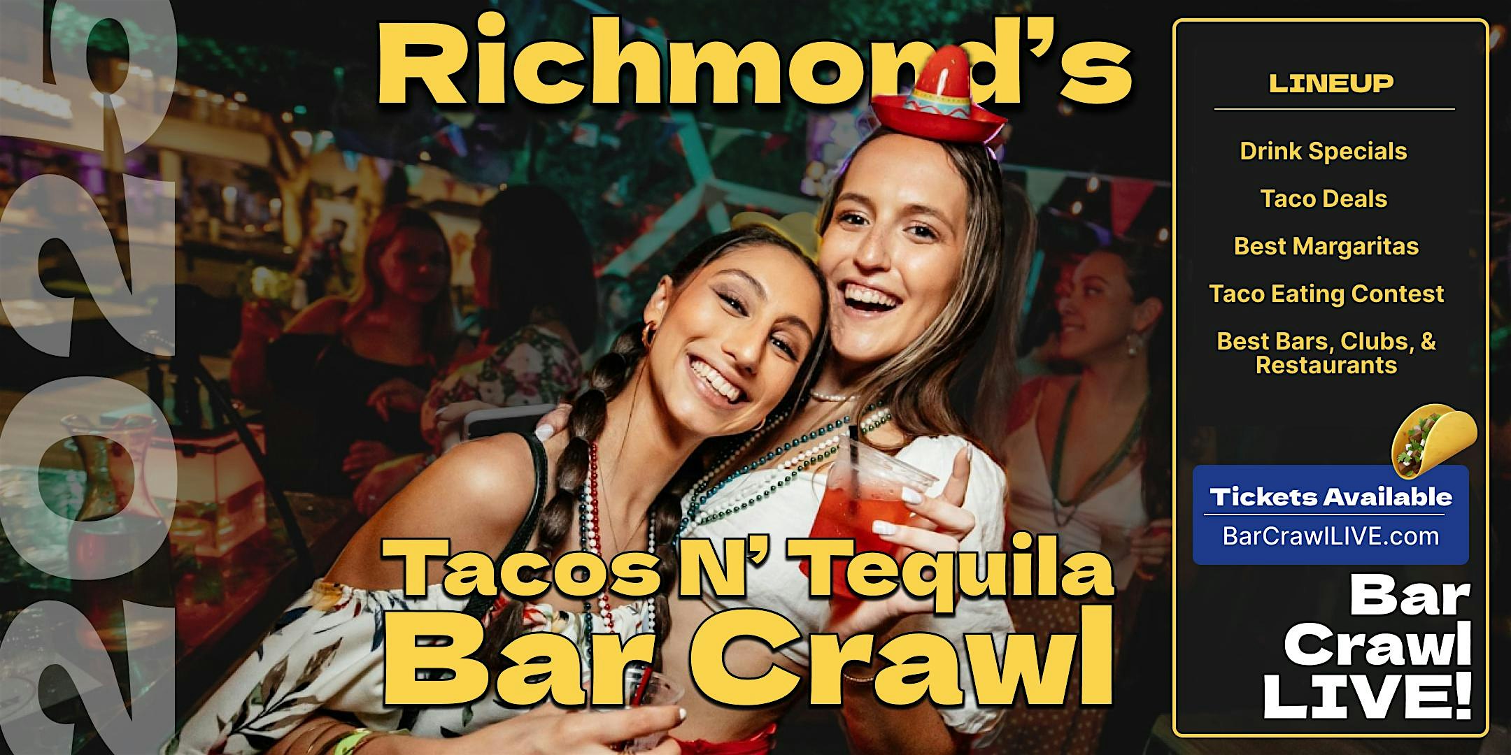 2025 Official Tacos N Tequila Bar Crawl LIVE Richmond Cinco De Mayo at Liquid 2.0 – Richmond, VA