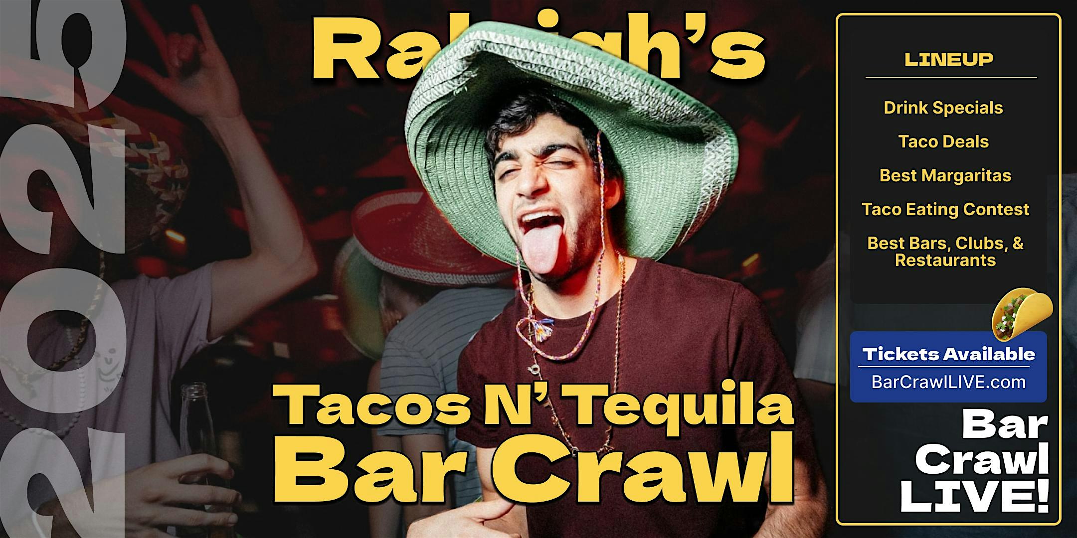 2025 Official Tacos N Tequila Bar Crawl LIVE Raleigh Cinco De Mayo at Whiskey Rose Raleigh – Raleigh, NC