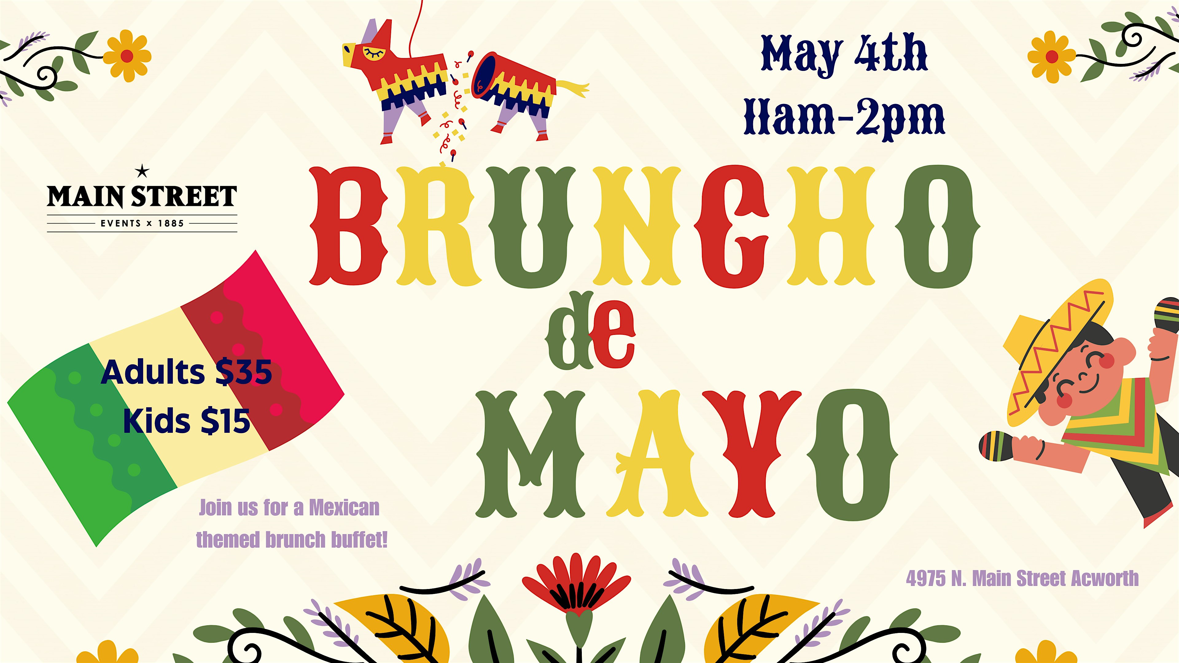 Bruncho de Mayo at Main St. Events by 1885 Grill – ACWORTH, GA