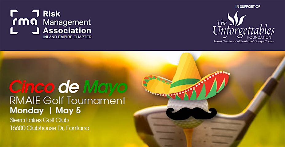 RMA Inland Empire Cinco De Mayo Golf Tournament at 16600 Clubhouse Dr – Fontana, CA