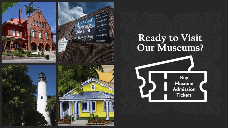 Key West: Museum Culture Pass For 4 Great Museums – Key West, Florida