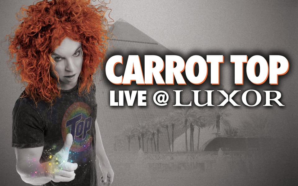 Las Vegas: Carrot Top at Luxor Hotel & Casino – Las Vegas, Nevada