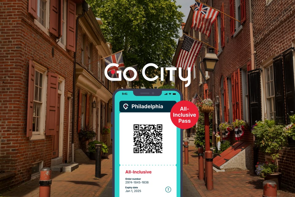 Philadelphia: Go City All-Inclusive Pass w/ 30+ Attractions – Philadelphia, Pennsylvania