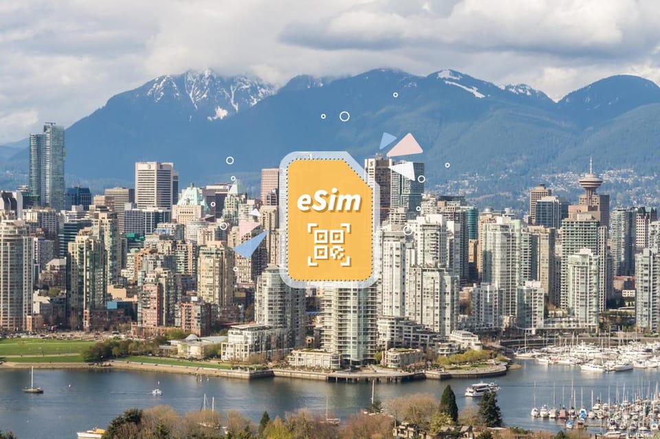 Vancouver: Canada & USA 5G eSIM Roaming – Vancouver, Canada