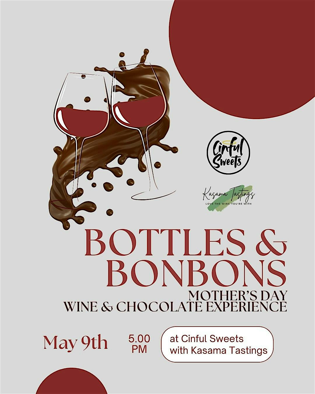 Bottles and Bonbons: Mother’s Day Wine & Chocolate Experience at Cinful Sweets – Austin, TX