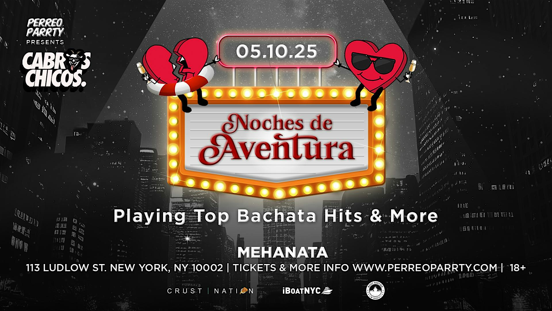 Batacha Night: Noche de Aventura at Mehanata – Party NYC – 18 at Mehanata – New York City, NY
