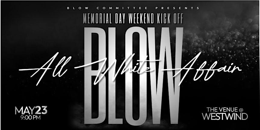 BLOW: All White Affair at 7318 Windsong Dr – North Little Rock, AR